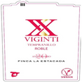Finca la estacada Viginti tempranillo roble 2023