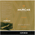 Qta dos murcas Minas douro red 2022