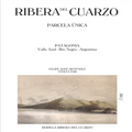Ribera del cuarzo Parcela unica malbec 2020